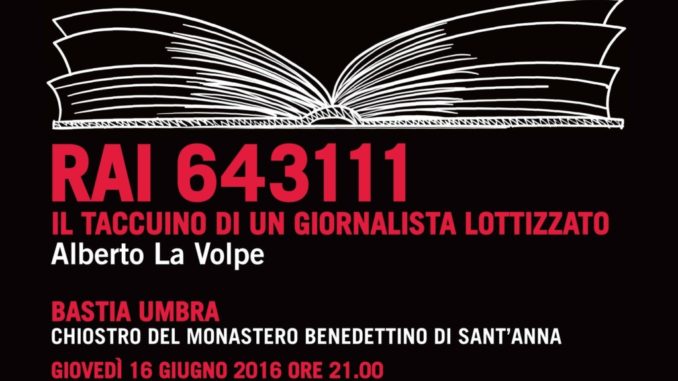 RAI 643111, sarà presentato a Bastia il libro di Alberto La Volpe
