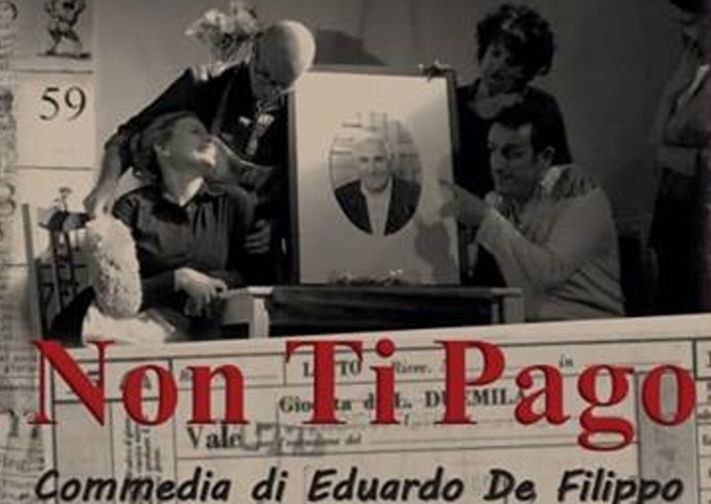 Non ti pago, la Commedia di Eduardo De Filippo in scena a Bastia Non ti pago, la Commedia di Eduardo De Filippo in scena a Bastia