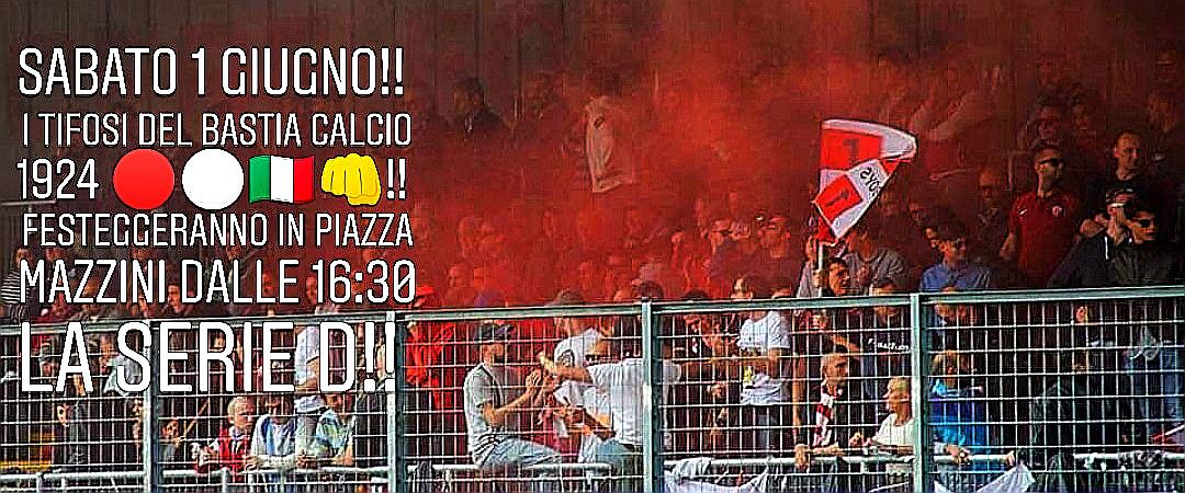 Bastia Calcio, si festeggia ancora la Serie D, tutti piazza