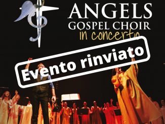 "The Angel Gospel Choir in Concerto" è rinviato