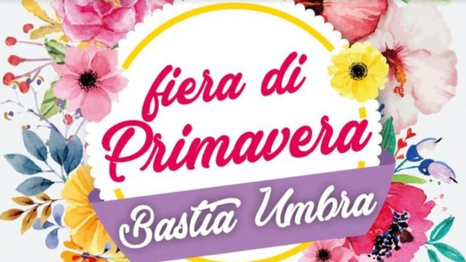 Fiera di Primavera a Bastia Umbra