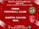 Terni FC vs Bastia 1924 anticipata a sabato 28 settembre