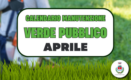 Verde Pubblico: Interventi di Manutenzione ad Aprile