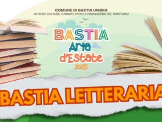 Bastia Aria d’Estate 2025, una estate dedicata agli amanti dei libri e della lettura